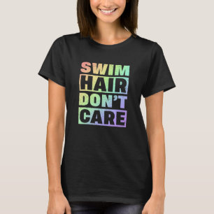 Camiseta Natação do Natação da Equipe Donu2019t Swimmer
