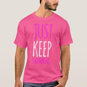 Camiseta Natações engraçadas Continue nadando