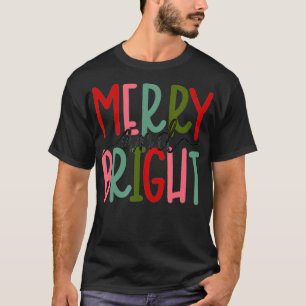 Camiseta Natal Alegre e Brilhante Mulheres Meninas Crianças