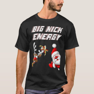 Camiseta Natal Big Nick Energy