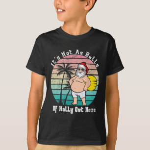 Camiseta Natal Divertido Em Julho Quente Como Festa De Verã
