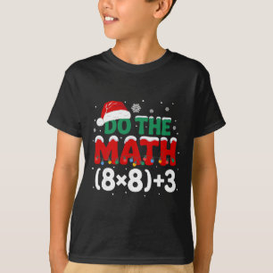Camiseta Natal Divertido Faça as Contas 67 Humor de Feriado