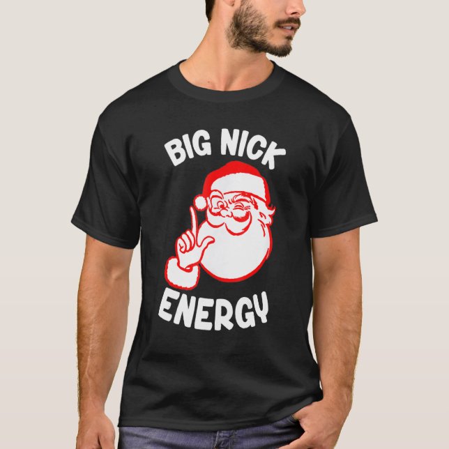 Camiseta Natal do Big Nick Energy Xmas (Frente)