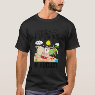 Camiseta Natal Em Agosto Xmas Papais noeis Engraçados Summe