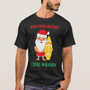 Camiseta Natal Em Julho Papai noel Relatório Ano Médio Aind
