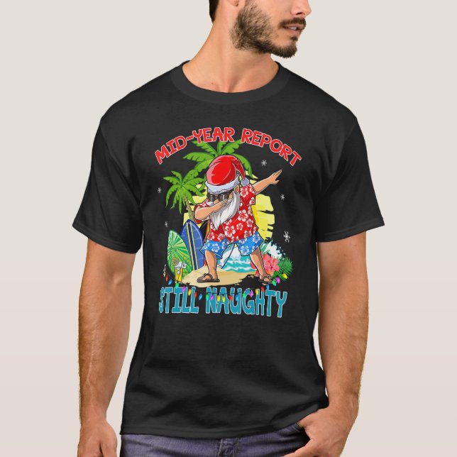 Camiseta Natal Em Julho Relatório De Ano De Médio Ainda Mal (Frente)