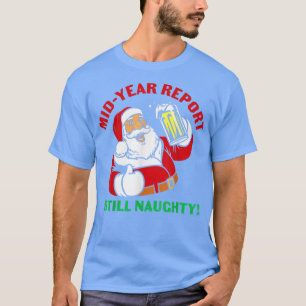 Camiseta Natal Em Julho Relatório De Ano De Médio Ainda Mal