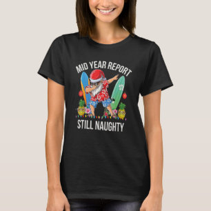 Camiseta Natal Em Julho Relatório De Ano De Médio Ainda Mal