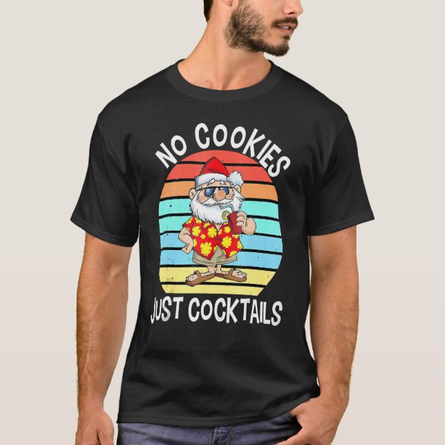 Camiseta Natal Em Julho Sem Cookies Apenas Cocktails (Frente)