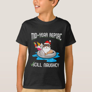 Camiseta Natal engraçado em julho relatório de meio de ano