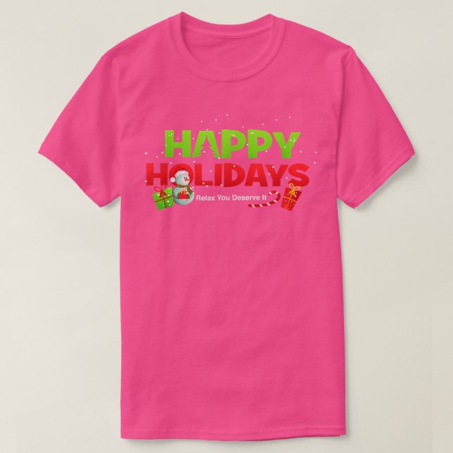 Camiseta Natal   Felizes Festas Rela Você Merece  (Frente do Design)