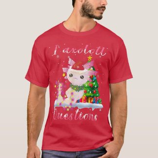 Camiseta Natal I Aolotl Perguntas Engraçado Aolotl com Xma