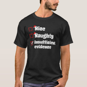 Camiseta Natal Insuficiente para o Xmas Nice