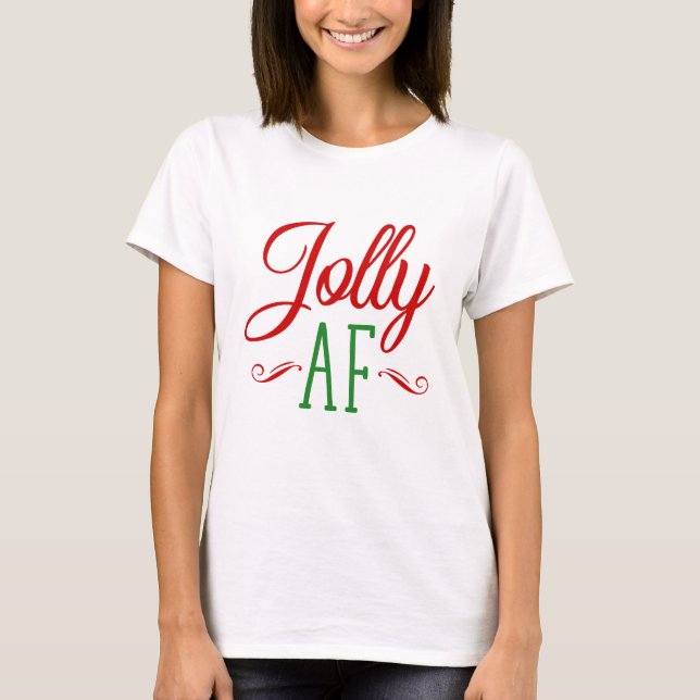 Camiseta Natal Jolly Como F***, Engraçado Xmas Presente (Frente)