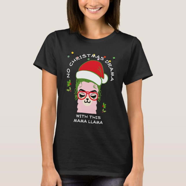 Camiseta Natal NO DRAMA MAMA LLAMA Divertimento (Frente)