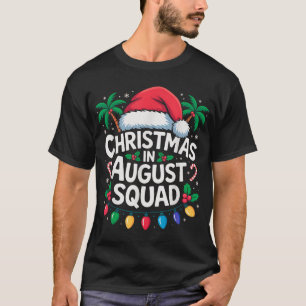 Camiseta Natal No Esquadrão De Agosto De Natal Homens Mulhe