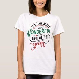 Camiseta Natal O Momento Mais Maravilhoso Mulheres
