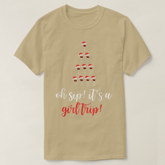 Camiseta Natal Oh Sip É Uma Viagem De Raparigas Vencer Féri (Frente do Design)