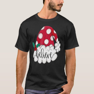 Camiseta Natal Papai Noel Acreditava que Holly Felly Feliz 