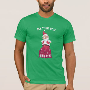 Camiseta Natal Pergunte A Sua Mãe Que Sou Um Design De Cam