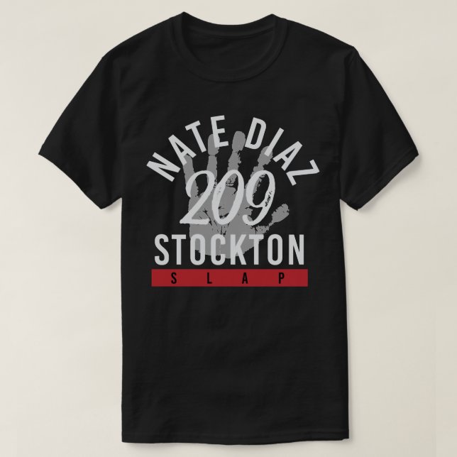 Camiseta Nate Diaz 209 Stockton Slap Jiu Jitsu Essential T (Frente do Design)