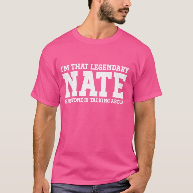 Camiseta Nate Nome Pessoal Nome Nome Nome Nome Funny Nate (Frente)