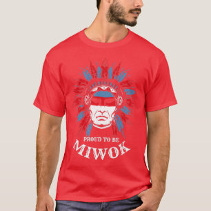Camiseta Nativo Americano Orgulhoso de ser Miwok