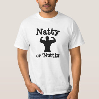 Camiseta Natty ou 'Nuttin