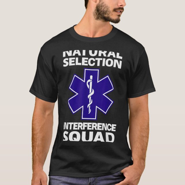 Camiseta Natural Selection Interference Squad Paramedic Fun (Frente)