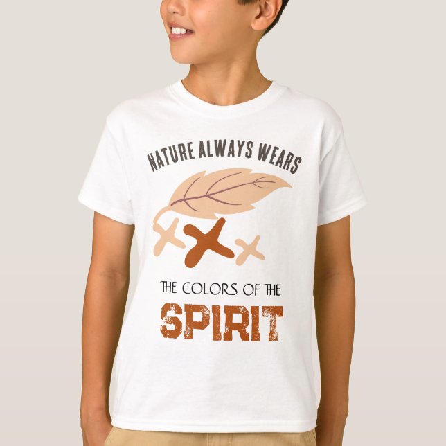 Camiseta "Nature Always Wears" Leaf  (Frente)