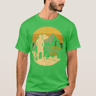 Camiseta Nature Mountain Hiker ao ar livre Hike Engraçado C