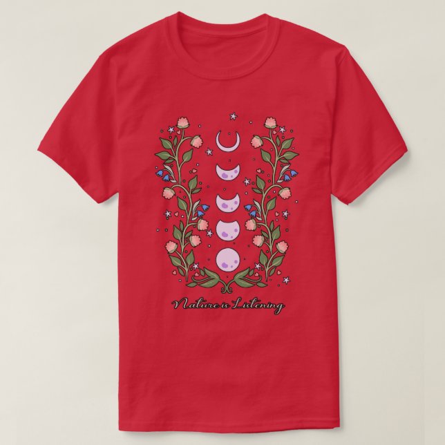 Camiseta Natureza está ouvindo flores fases lua (Frente do Design)