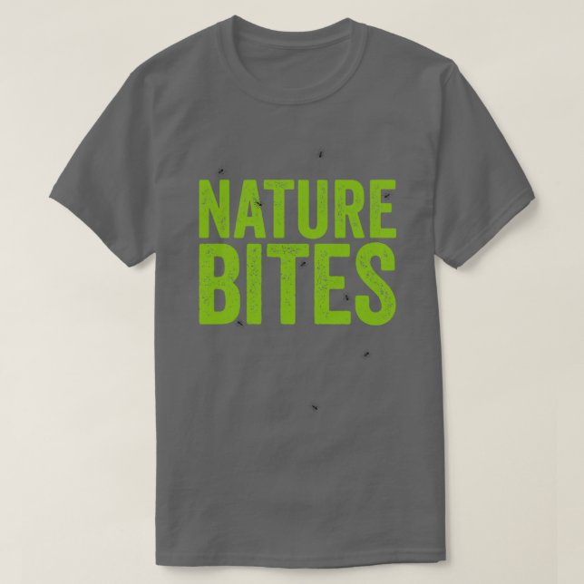 Camiseta Natureza morde formigas (Frente do Design)