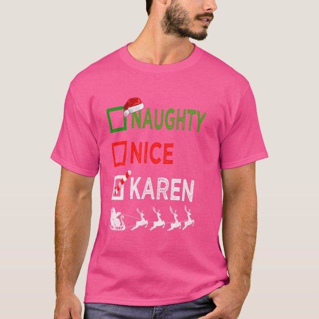 Camiseta Naughle Nice Karen Natal Pijamas Papais noeis Engr (Frente)