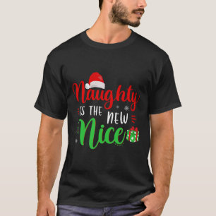 Camiseta Naughn É O Novo Bonito Presente De Férias Engraçad