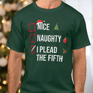 Camiseta Naughn Nice Eu Liderei O Quinto Natal Engraçado
