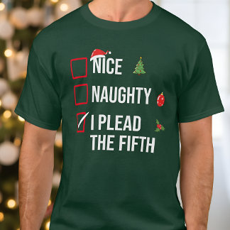 Camiseta Naughn Nice Eu Liderei O Quinto Natal Engraçado