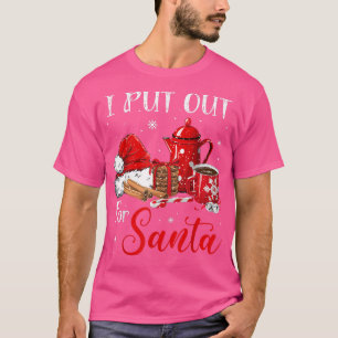 Camiseta Naughty I Always Put Out for Santa Christmas Tee X