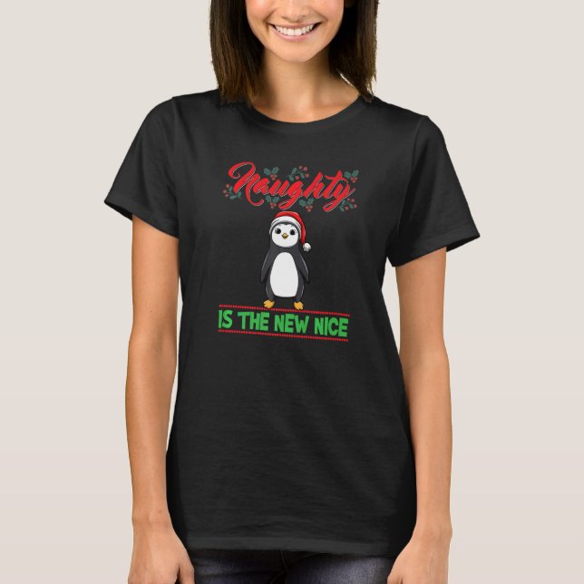 Camiseta Naughty Is The New Nice Christmas Santa Xmas Premi (Frente)