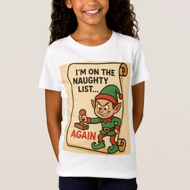 Camiseta “Naughty List… Again! – Mischief Elf Edition” (Frente)