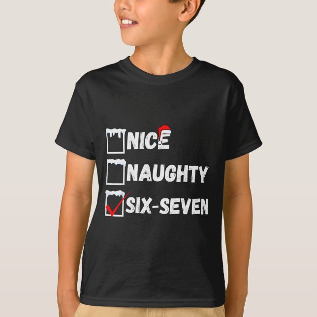 Camiseta Naughty Nice 67 Christmas Checklist Fun Six Seven  (Frente)