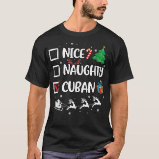 Camiseta Naughty Nice Cuban Christmas Funny Santa Hat Xmas