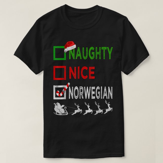 Camiseta Naughty Nice Norwegian Christmas Pajamas Funny San (Frente do Design)
