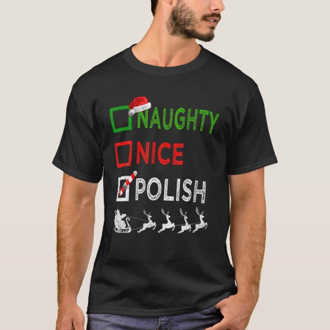 Camiseta Naughty Nice Polish Christmas Pajamas Funny Santa (Frente)