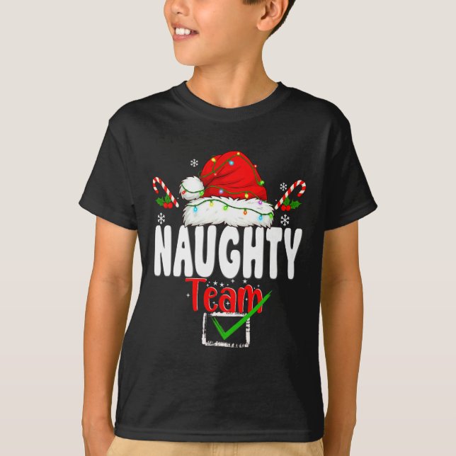 Camiseta Naughty Or Nice Team Matching Christmas Pajama Men (Frente)
