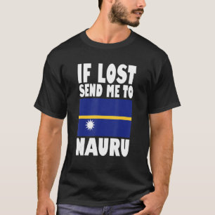 Camiseta Nauru Flag Design Se perdido me envie para Nauru
