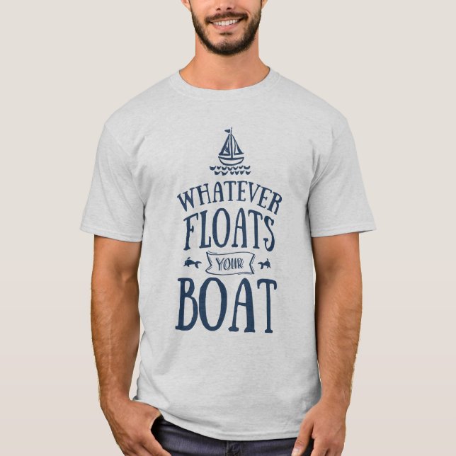 Camiseta Náutico o que quer que flutua sua luz do barco (Frente)