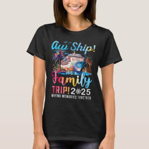 Camiseta Nave! É uma Viagem Familiar 2025 Correspondência F