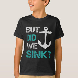 Camiseta Navegando Mas Nós Afundamos Flatboat Capitão do Po