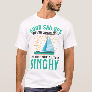 Camiseta Navegar Bem Marinheiro Nunca Envelhecer O Apenas U